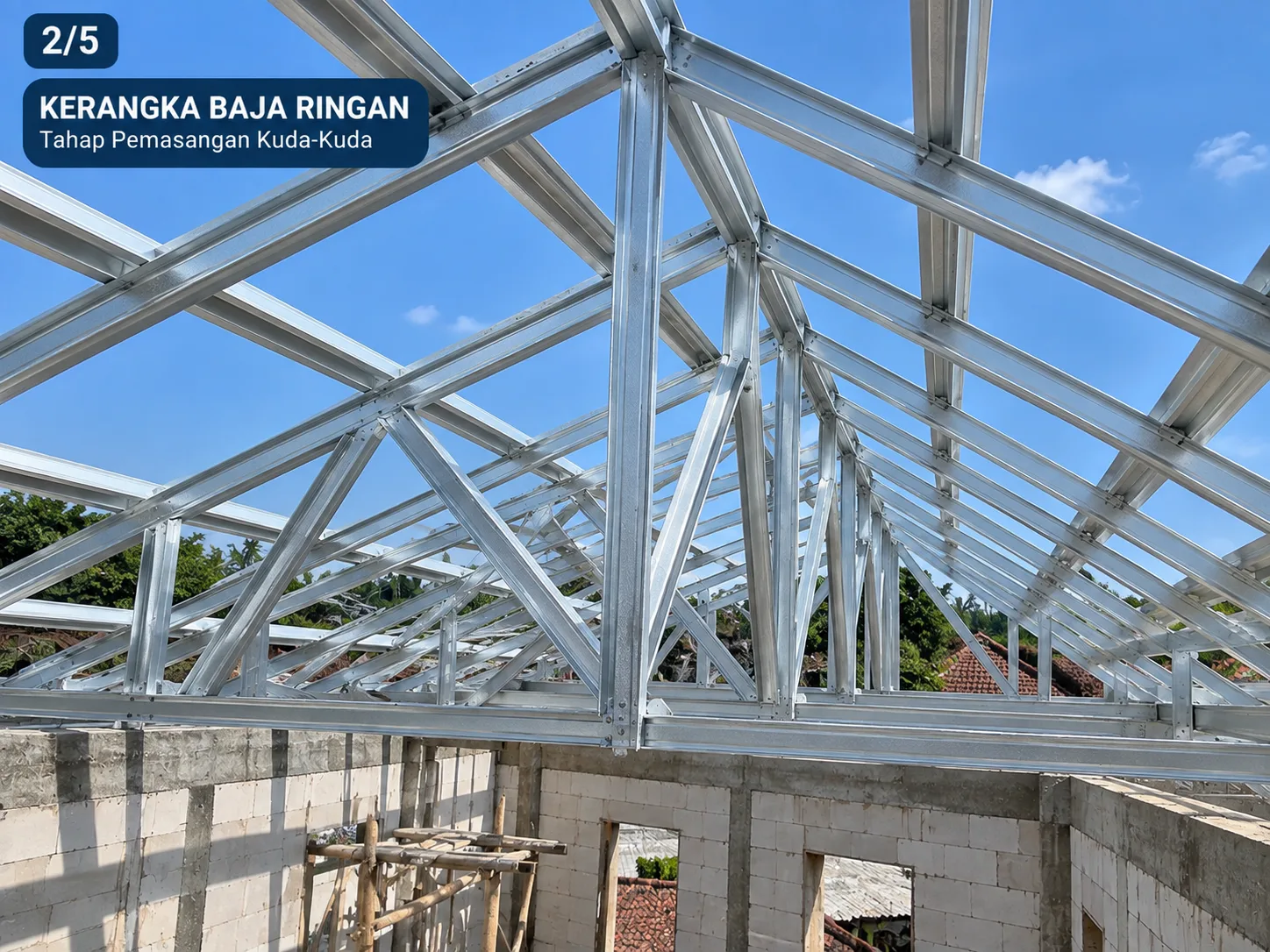 Kerangka baja ringan dan rangka atap tahap 2